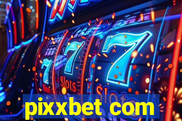 pixxbet com